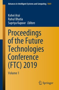 Cover image: Proceedings of the Future Technologies Conference (FTC) 2019 9783030325190