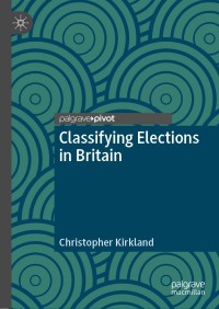 Cover image: Classifying Elections in Britain 9783030325558