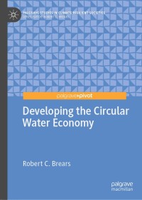 Cover image: Developing the Circular Water Economy 9783030325749