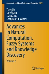 Cover image: Advances in Natural Computation, Fuzzy Systems and Knowledge Discovery 9783030325909