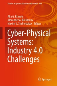 Cover image: Cyber-Physical Systems: Industry 4.0 Challenges 9783030326470