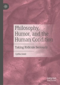 Omslagafbeelding: Philosophy, Humor, and the Human Condition 9783030326708