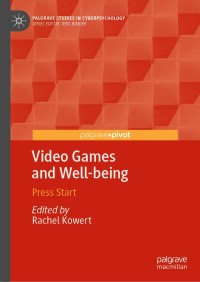 Titelbild: Video Games and Well-being 9783030327699