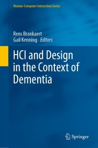 Cover image: HCI and Design in the Context of Dementia 1st edition 9783030328344