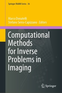 صورة الغلاف: Computational Methods for Inverse Problems in Imaging 9783030328818