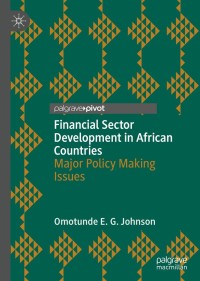 表紙画像: Financial Sector Development in African Countries 9783030329372