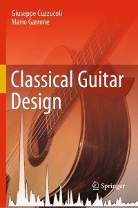 صورة الغلاف: Classical Guitar Design 9783030329914
