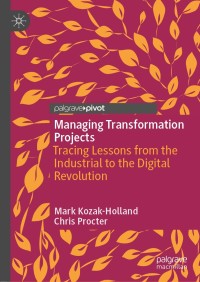 表紙画像: Managing Transformation Projects 9783030330347