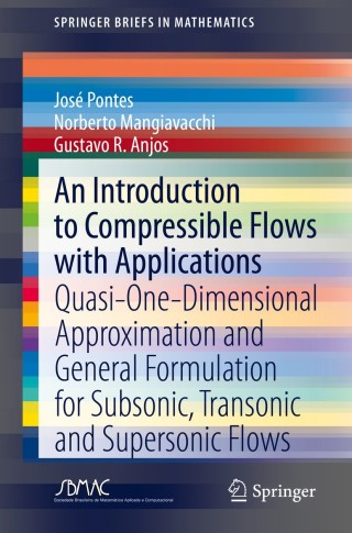 Titelbild: An Introduction to Compressible Flows with Applications 9783030332525