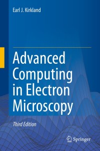 Cover image: Advanced Computing in Electron Microscopy 3rd edition 9783030332594