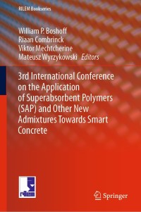 Imagen de portada: 3rd International Conference on the Application of Superabsorbent Polymers (SAP) and Other New Admixtures Towards Smart Concrete 9783030333416