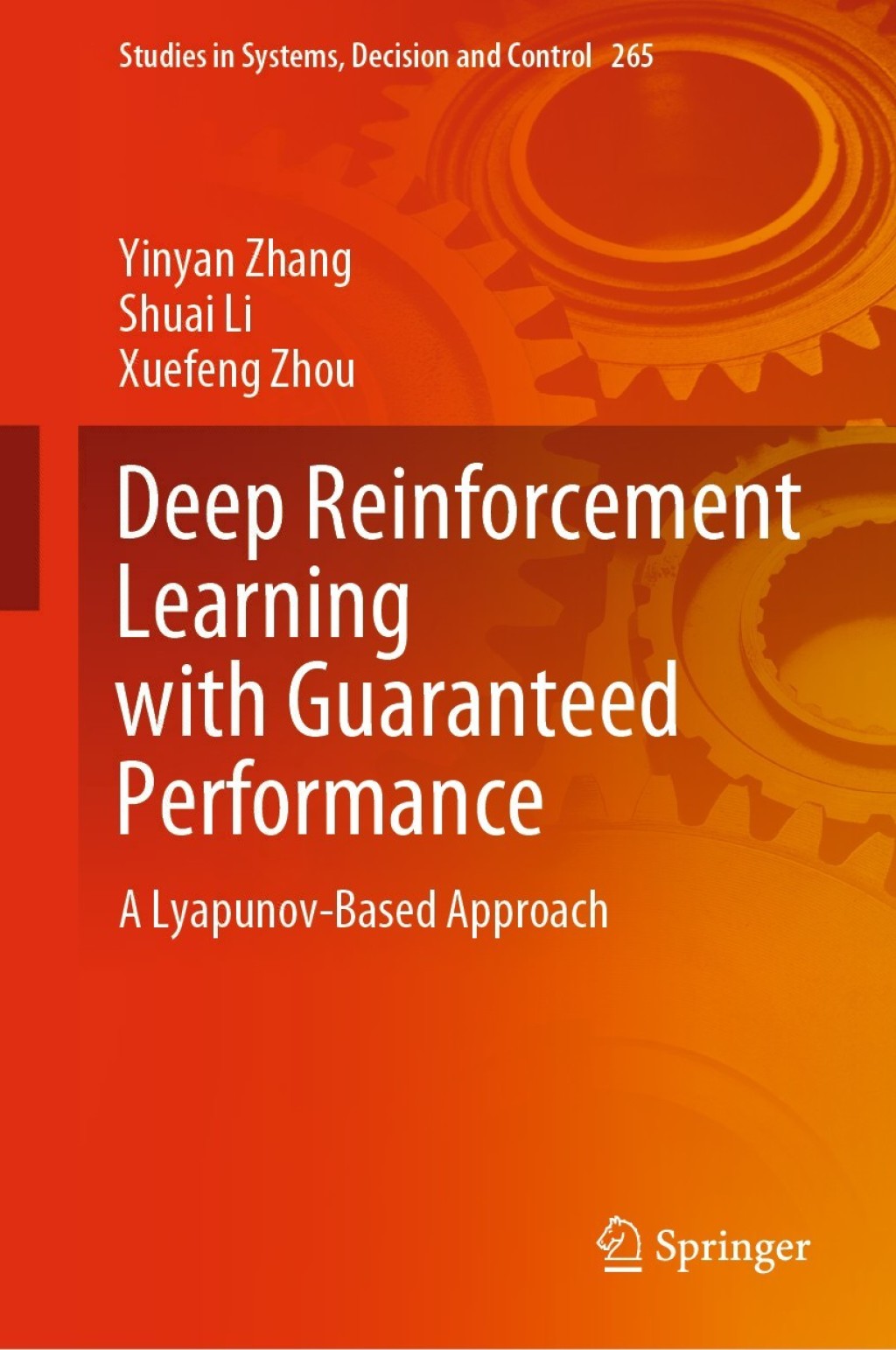 Deep Reinforcement Learning with Guaranteed Performance A Lyapunov-Based Approach