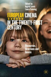 Cover image: European Cinema in the Twenty-First Century 1st edition 9783030334352