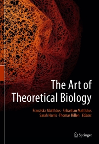 Cover image: The Art of Theoretical Biology 1st edition 9783030334703