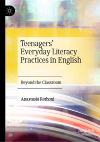 Cover image: Teenagers’ Everyday Literacy Practices in English 9783030335915