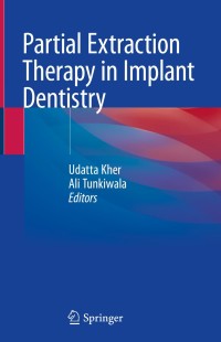 Cover image: Partial Extraction Therapy in Implant Dentistry 9783030336097