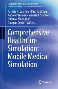 Imagen de portada: Comprehensive Healthcare Simulation: Mobile Medical Simulation 1st edition 9783030336592