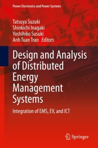 صورة الغلاف: Design and Analysis of Distributed Energy Management Systems 9783030336714