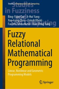 Imagen de portada: Fuzzy Relational Mathematical Programming 9783030337841