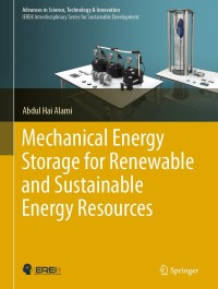 Cover image: Mechanical Energy Storage for Renewable and Sustainable Energy Resources 9783030337872
