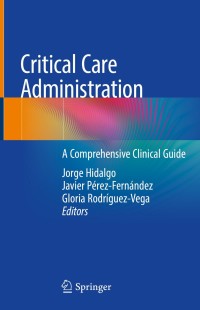 Cover image: Critical Care Administration 9783030338077