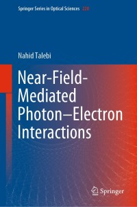 Immagine di copertina: Near-Field-Mediated Photon–Electron Interactions 9783030338152
