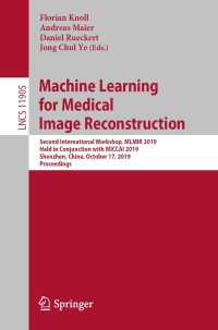 Imagen de portada: Machine Learning for Medical Image Reconstruction 9783030338428