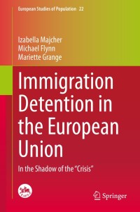 Imagen de portada: Immigration Detention in the European Union 9783030338688