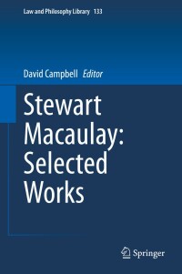 Imagen de portada: Stewart Macaulay: Selected Works 1st edition 9783030339296