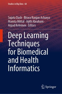 Cover image: Deep Learning Techniques for Biomedical and Health Informatics 9783030339654