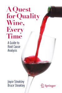 صورة الغلاف: A Quest for Quality Wine, Every Time. 9783030339999