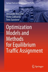 Cover image: Optimization Models and Methods for Equilibrium Traffic Assignment 9783030341015