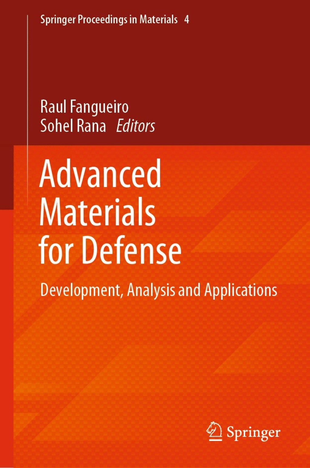 Advanced Materials for Defense Development, Analysis and Applications