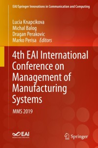 Imagen de portada: 4th EAI International Conference on Management of Manufacturing Systems 1st edition 9783030342715