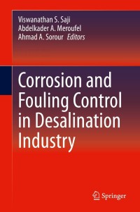 Cover image: Corrosion and Fouling Control in Desalination Industry 1st edition 9783030342838