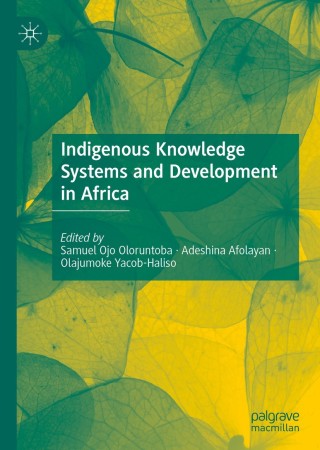 Cover image: Indigenous Knowledge Systems and Development in Africa 1st edition 9783030343033