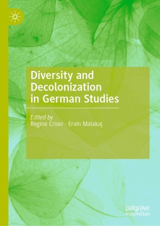 Cover image: Diversity and Decolonization in German Studies 1st edition 9783030343415