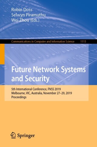 Cover image: Future Network Systems and Security 9783030343521