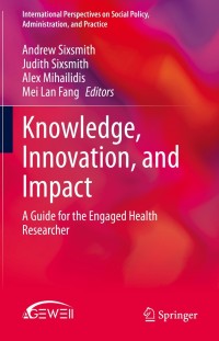 Omslagafbeelding: Knowledge, Innovation, and Impact 1st edition 9783030343897