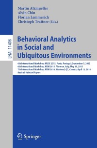 Cover image: Behavioral Analytics in Social and Ubiquitous Environments 9783030339067