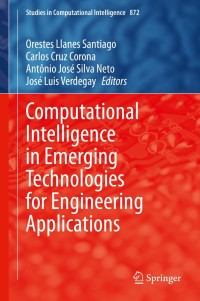 表紙画像: Computational Intelligence in Emerging Technologies for Engineering Applications 1st edition 9783030344085