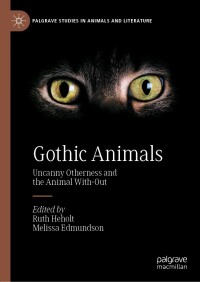 表紙画像: Gothic Animals 9783030345396