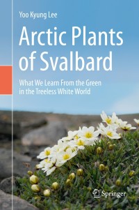 表紙画像: Arctic Plants of Svalbard 9783030345594