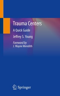 Cover image: Trauma Centers 9783030346065