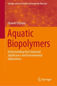 صورة الغلاف: Aquatic Biopolymers 9783030347086
