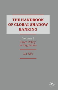 Titelbild: The Handbook of Global Shadow Banking, Volume I 9783030347420
