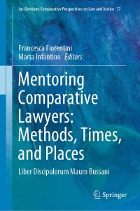 Imagen de portada: Mentoring Comparative Lawyers: Methods, Times, and Places 9783030347536