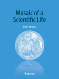 Cover image: Mosaic of a Scientific Life 9783030347659