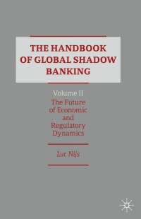 Titelbild: The Handbook of Global Shadow Banking, Volume II 9783030348168