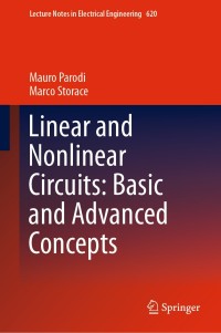 Cover image: Linear and Nonlinear Circuits: Basic and Advanced Concepts 9783030350437